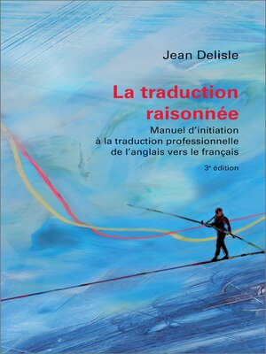 cover image of La traduction raisonnée, 3e édition
